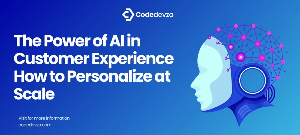 Customer Experience with AI Personalization at Scale