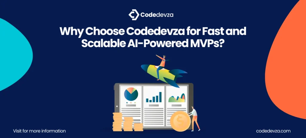 Fast & Scalable AI-Powered MVPs – Codedevza's Expert Solutions
